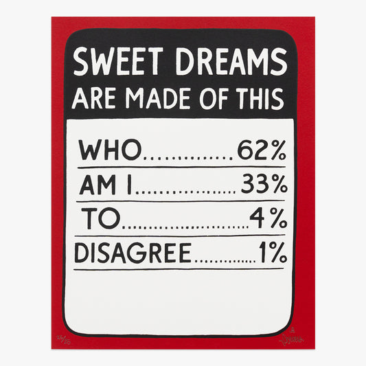 Sweet Dreams Are Made Of This print by ESPO on sale at Underdogs gallery