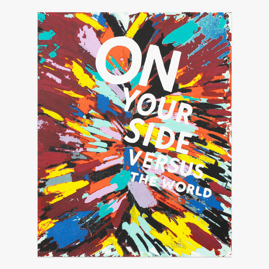 On Your Side Versus The World