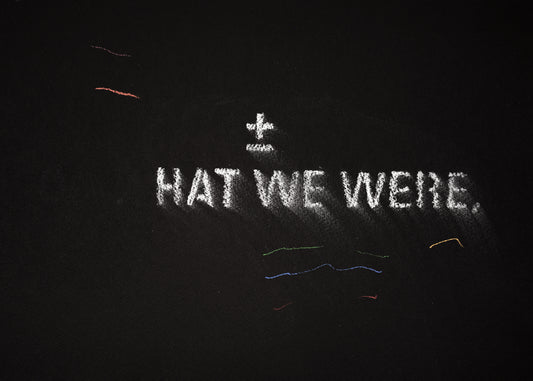 The shadow of what we were #26