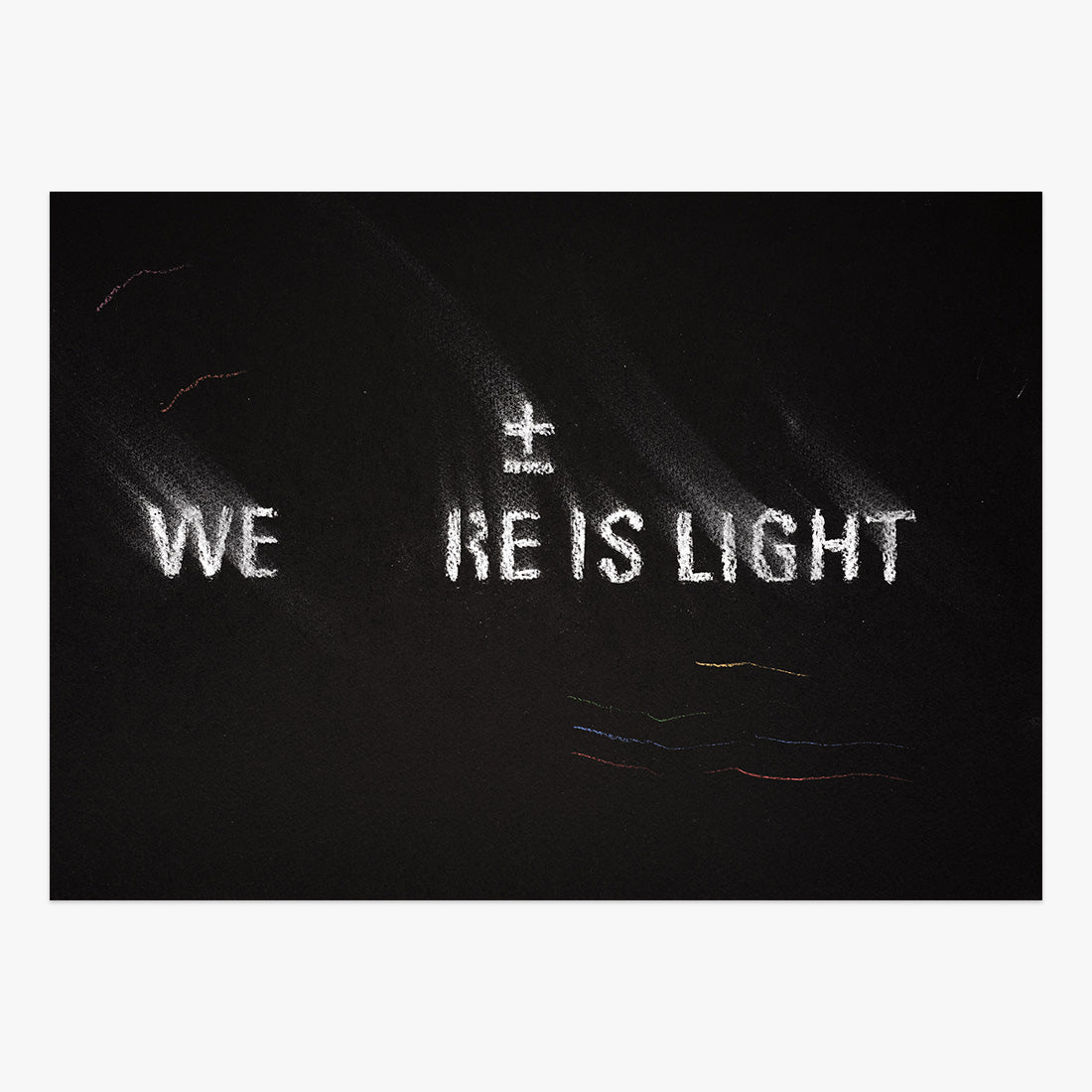 The shadow of what we were #56 by ±MaisMenos±, mixed-media artwork with glowing text and abstract light effects.