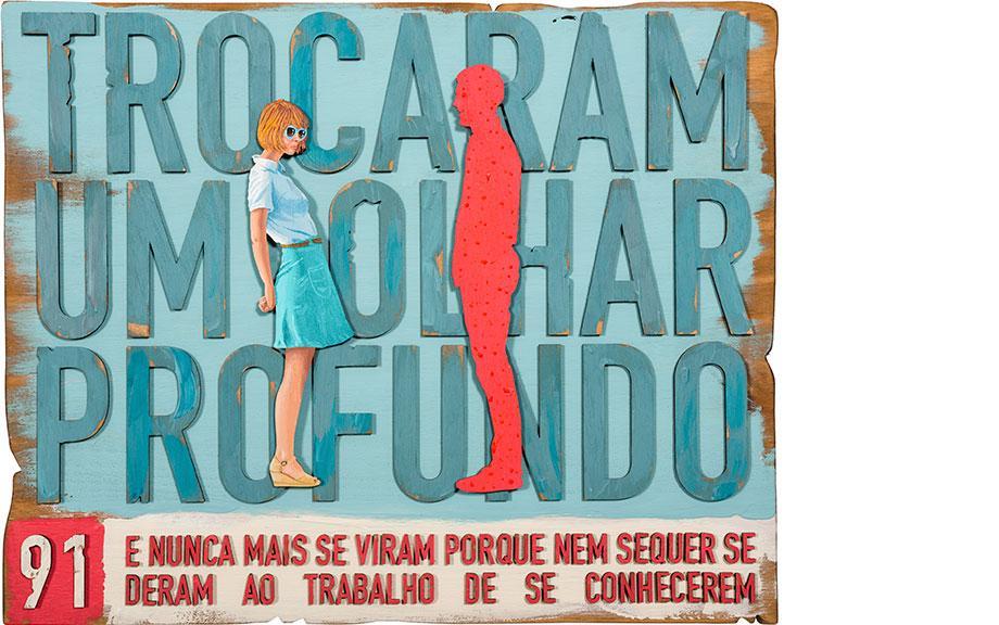 91. Trocaram um olhar profundo... (They Looked Deeply Into Each Other’s Eyes...)
