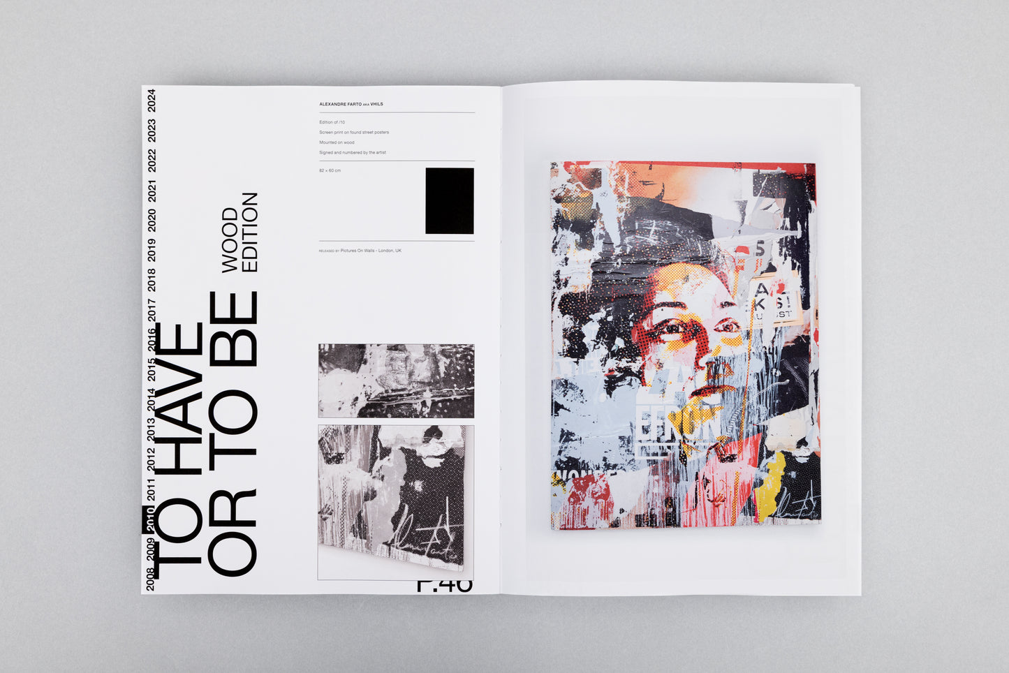 The complete editions by Alexandre Farto aka Vhils from the year 2008 to 2024