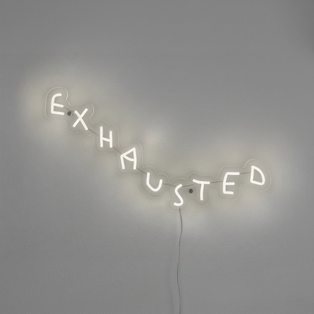 EXHAUSTED limited edition neon artwork by Wasted Rita in white light