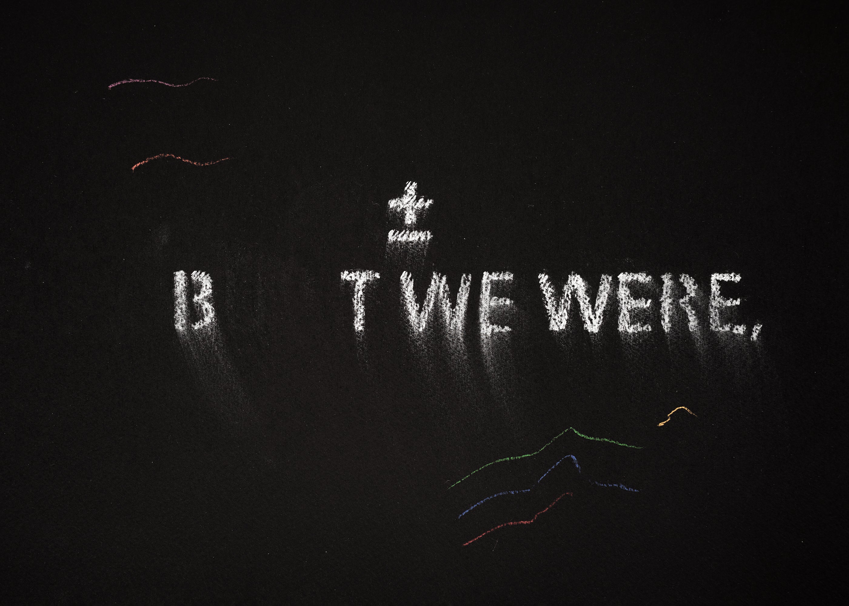 The shadow of what we were #28