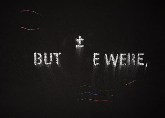 The shadow of what we were #30