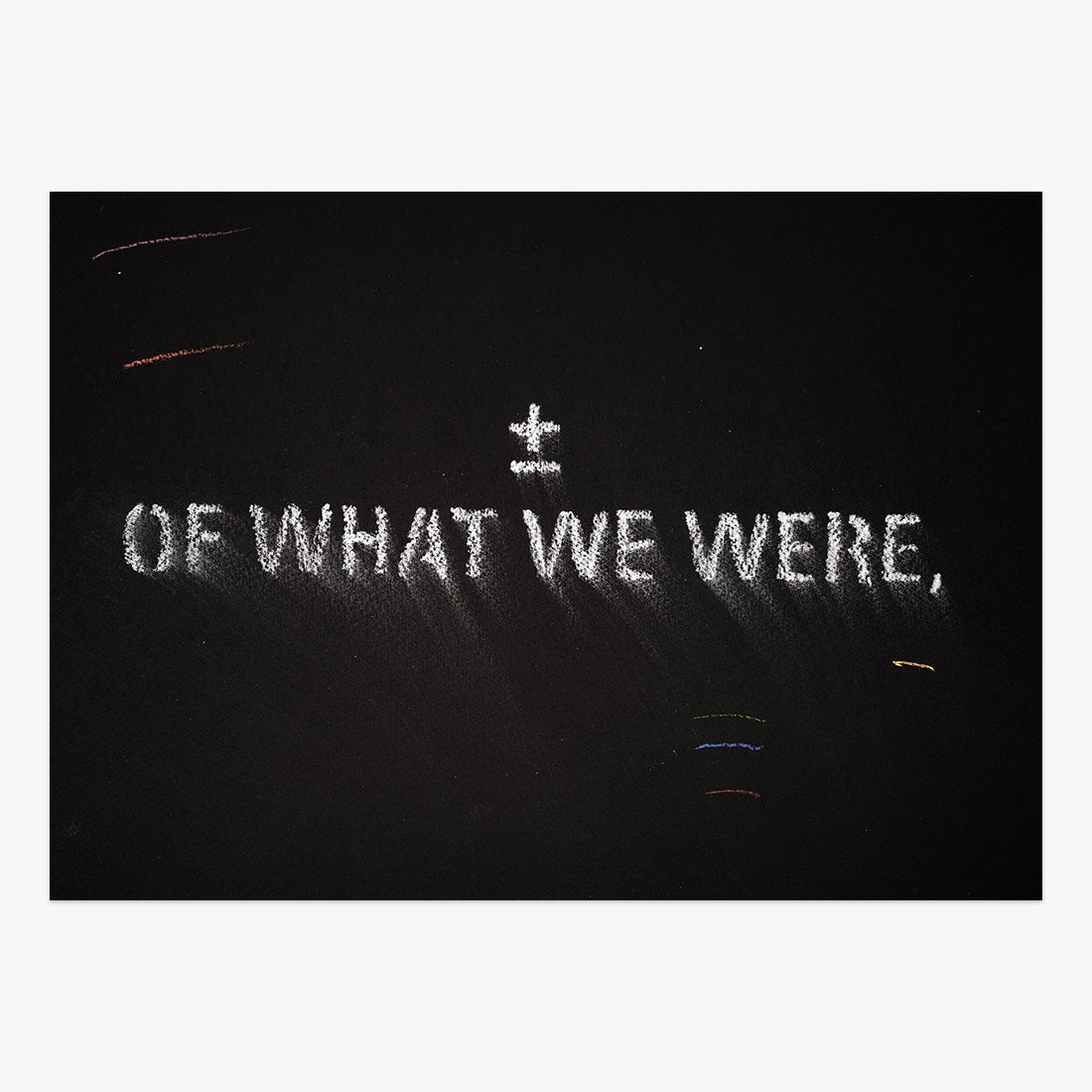 The shadow of what we were #23 by ±MaisMenos±, mixed-media artwork with glowing text and abstract light effects.