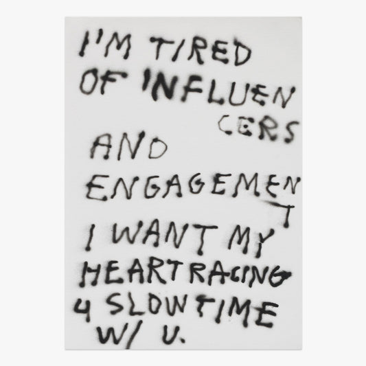 0.5x speed by Wasted Rita, mixed-media artwork featuring handwritten text about influencers and slow time, on paper at Underdogs Gallery