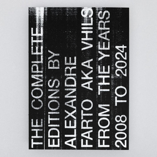 The Complete Editions 2008–2024 by Vhils (Alexandre Farto) – hardcover book, Underdogs Gallery