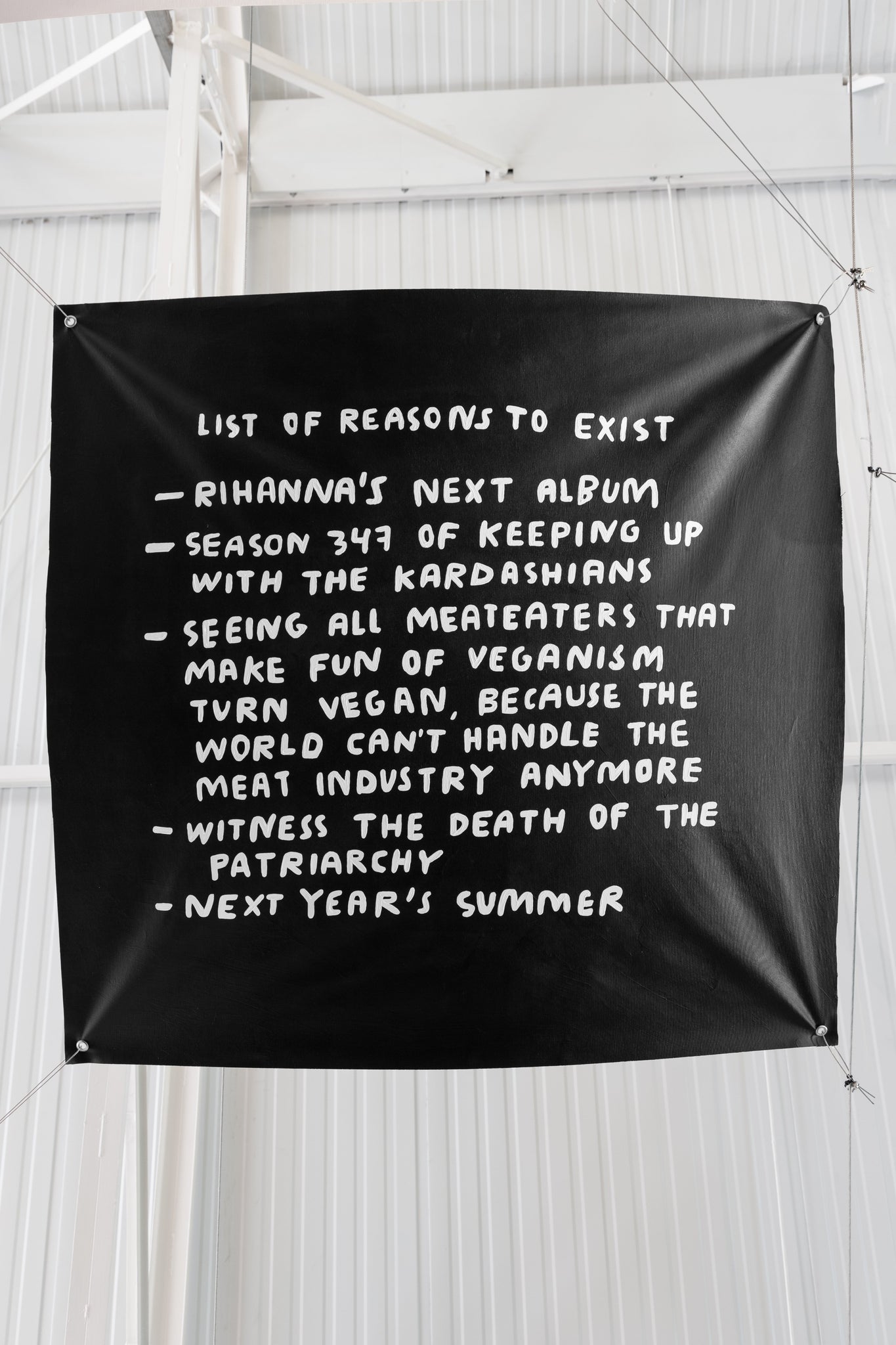 It really is an actual list of reasons to exist