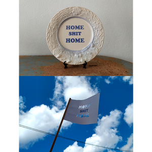 Home Shit Home